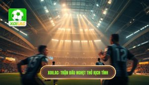 Trận đấu đang cực kỳ nghẹt thở